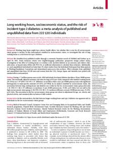 Articles  Long working hours, socioeconomic status, and the risk of incident type 2 diabetes: a meta-analysis of published and unpublished data from[removed]individuals Mika Kivimäki, Marianna Virtanen, Ichiro Kawachi, 