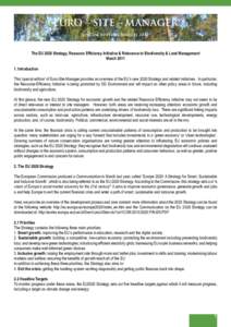 EURO – SITE – MANAGER special edition March 2011 The EU 2020 Strategy, Resource Efficiency Initiative & Relevance to Biodiversity & Land Management March[removed]Introduction