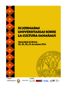 Universidad de Murcia 28, 29, 30 y 31 de octubre 2014 ORGANIZA:  COLABORA: