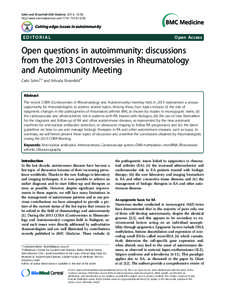 Open questions in autoimmunity: discussions from the 2013 Controversies in Rheumatology and Autoimmunity Meeting