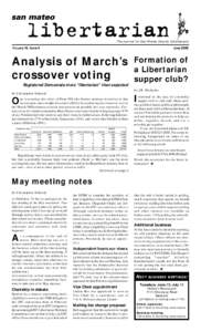 The journal for San Mateo County Libertarians  VOLUME 10, ISSUE 4 JUNE 2000