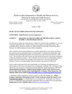 North Carolina Department of Health and Human Services Division of Aging and Adult Services 2101 Mail Service Center • Raleigh, North Carolina[removed]Phone[removed]Fax[removed]Michael F. Easley, Governor