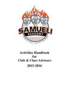 Activities Handbook for Club & Class Advisors  Letter from Samueli Academy ASB………………………………………………………………………………..……. 3