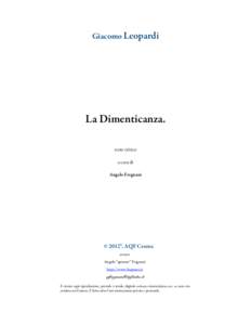 Giacomo Leopardi  La Dimenticanza. testo critico a cura di Angelo Fregnani