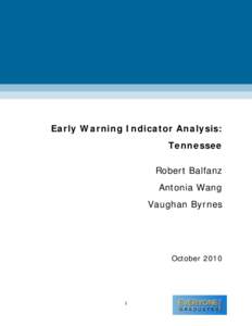 Microsoft Word - Draft 2 - Early Indicator Analysis for Tennessee Schools