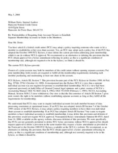 May 3, 2004 William Doris, Internal Auditor Hanscom Federal Credit Union 1610 Eglin Street Hanscom Air Force Base, MA[removed]Re: Permissibility of Requiring Joint Account Owners to Establish