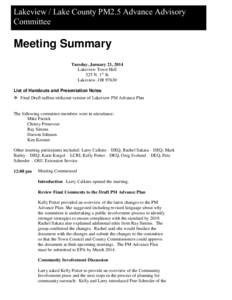 Lakeview / Lake County PM2.5 Advance Advisory Committee Meeting Summary Tuesday, January 21, 2014 Lakeview Town Hall