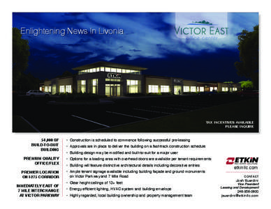 Enlightening News In Livonia  TAX INCENTIVES AVAILABLE PLEASE INQUIRE  54,000 SF