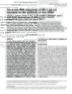 Nucleic Acids Research Advance Access published December 23, 2008 Nucleic Acids Research, 2008, 1–12 doi:nar/gkn1015 The A-rich RNA sequences of HIV-1 pol are important for the synthesis of viral cDNA