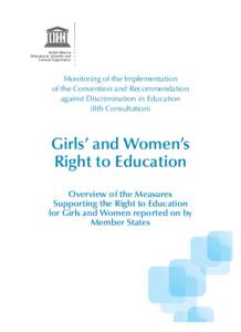 International development / Philosophy of education / UNESCO / Convention on the Elimination of All Forms of Discrimination Against Women / Gender equality / Right to education / Law / Human rights / Female education / Education / Ethics / Education For All