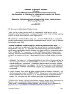 Statement of Melissa E. Hathaway before the House of Representatives Committee on Homeland Security, Sub-Committee on Cybersecurity, Infrastructure Protection and Security Technologies “Examining the Homeland Security 