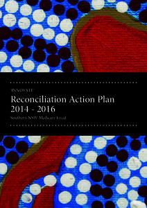 ‘INNOVATE’  Reconciliation Action Plan[removed]Southern NSW Medicare Local