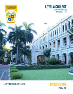 University of Madras / Education in Chennai / Loyola College /  Chennai / Jamal Mohamed College / Education in Tamil Nadu / Education in India / Tamil Nadu