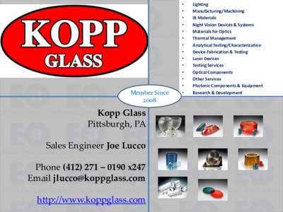 Member Since 2008 Kopp Glass Pittsburgh, PA Sales Engineer Joe Lucco