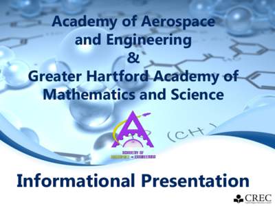 Academy of Aerospace and Engineering & Greater Hartford Academy of Mathematics and Science