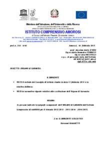 Ministero dell’Istruzione, dell’Università e della Ricerca UFFICIO SCOLASTICO REGIONALE PER LA CAMPANIA UFFICIO XIII AMBITO TERRITORIALE PER LA PROVINCIA DI BENEVENTO ISTITUTO COMPRENSIVO AMOROSI di SCUOLA dell’IN