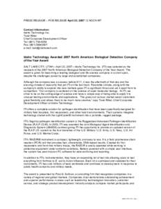 PRESS RELEASE – FOR RELEASE April 23, NOON MT Contact Information: Idaho Technology Inc. Todd Ritter Chief Corporate Development Officer Tel: (