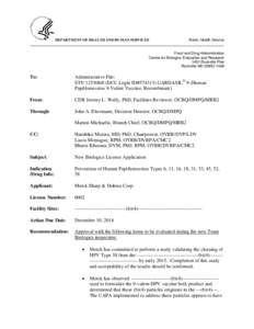 Microbiology / Gardasil / HPV vaccine / Human papillomavirus / Merck & Co. / Anal cancer / Vaginal intraepithelial neoplasia / Wart / Vaccine / Papillomavirus / Medicine / Biology