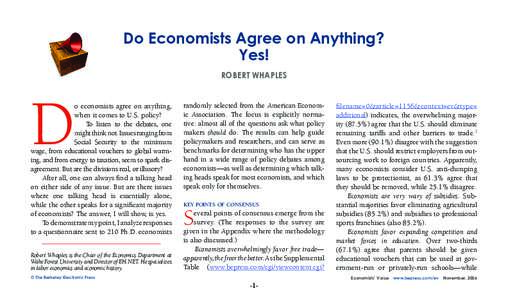 Do Economists Agree on Anything? Yes! Robert Whaples D