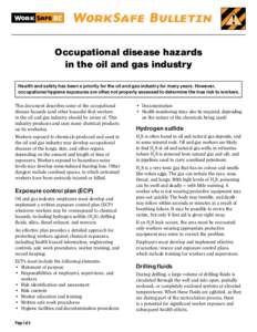 Safety / Risk / Occupational hygiene / Naturally occurring radioactive material / Diesel exhaust / Hydraulic fracturing / Industrial noise / Drilling fluid / Abrasive blasting / Industrial hygiene / Occupational safety and health / Health