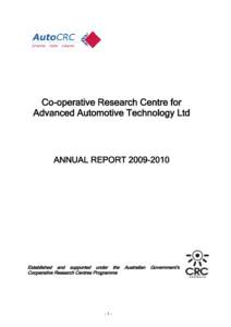 Co-operative Research Centre for Advanced Automotive Technology Ltd ANNUAL REPORT[removed]Established and supported under the