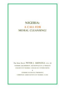 NIGERIA: A CALL FOR MORAL CLEANSING! The Most Revd.