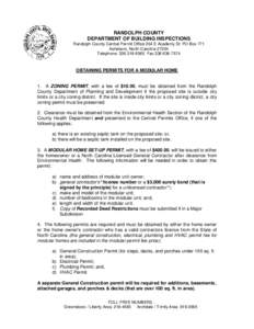 RANDOLPH COUNTY DEPARTMENT OF BUILDING INSPECTIONS Randolph County Central Permit Office 204 E Academy St PO Box 771 Asheboro, North Carolina[removed]Telephone: [removed]Fax:[removed]