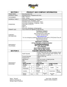 SECTION 1 TRADE NAME: CHEMICAL NAME: CAS NUMBER: CHEMICAL FAMILY: