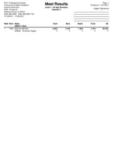 2011 Thanksgiving Classic Premier Gymnastics Academy Cyndi Zimmerman 2435 Curtiss St. Downers Grove, IL[removed][removed]0967 Fax