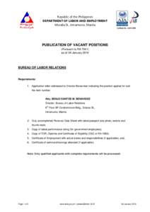 Republic of the Philippines DEPARTMENT OF LABOR AND EMPLOYMENT Muralla St., Intramuros, Manila Certificate No.: AJA15PUBLICATION OF VACANT POSITIONS