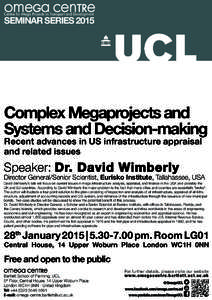 omeGa cenTRe Centre for Mega Projects in Transport and Development SEMINAR SERIES[removed]Complex Megaprojects and