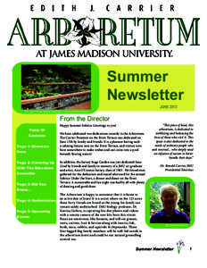 Summer Newsletter JUNE 2013 The new Carrier Family Fountain at the Ernst Tree Terrace