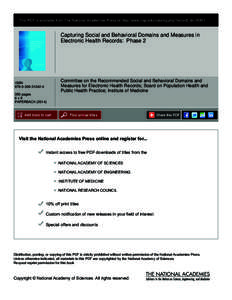 This PDF is available from The National Academies Press at http://www.nap.edu/catalog.php?record_id=[removed]Capturing Social and Behavioral Domains and Measures in Electronic Health Records: Phase 2  Committee on the Reco