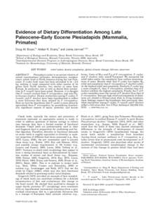 AMERICAN JOURNAL OF PHYSICAL ANTHROPOLOGY 142:194–Evidence of Dietary Differentiation Among Late Paleocene–Early Eocene Plesiadapids (Mammalia, Primates) Doug M. Boyer,1* Alistair R. Evans,2 and Jukka Jer