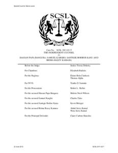 Special Court for Sierra Leone  Case No. SCSLT THE INDEPENDENT COUNSEL -VHASSAN PAPA BANGURA, SAMUEL KARGBO, SANTIGIE BORBOR KANU AND BRIMA BAZZY KAMARA