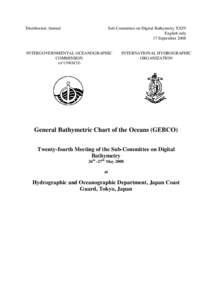 Distribution: limited  Sub-Committee on Digital Bathymetry XXIV English only 17 September 2008