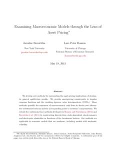 Examining Macroeconomic Models through the Lens of Asset Pricing∗ Jaroslav Boroviˇcka Lars Peter Hansen