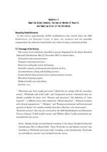 Appendix 3 Sampling Establishments, Estimation Method of Results and Sampling Error of the Estimates Sampling Establishments In this survey, approximately 39,000 establishments that existed when the 2006 Establishment an