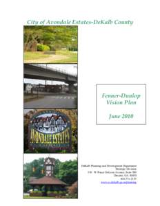 City of Avondale Estates-DeKalb County  Fenner-Dunlop Vision Plan June 2010