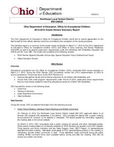 [removed]Northwest Local School District IRN[removed]Ohio Department of Education, Office for Exceptional Children[removed]Onsite Review Summary Report