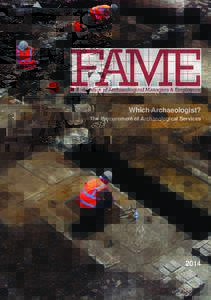 Which Archaeologist? The Procurement of Archaeological Services 2014  Guidance and best practice for managing risk in