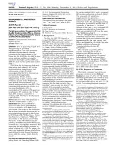 [removed]Federal Register / Vol. 77, No[removed]Monday, November 5, [removed]Rules and Regulations ENVIRONMENTAL PROTECTION AGENCY