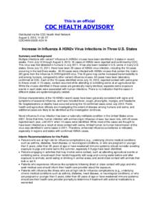 This is an official  CDC HEALTH ADVISORY Distributed via the CDC Health Alert Network August 3, 2012, 11:00 ET CDCHAN[removed]ADV-N