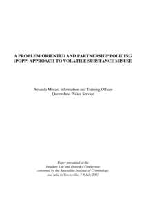 A problem oriented and partnership policing (POPP) approach to volatile substance abuse