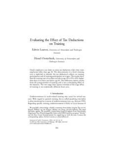 Evaluating the Effect of Tax Deductions on Training Edwin Leuven, University of Amsterdam and Tinbergen Institute