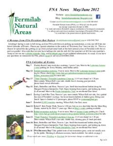 FNA News  May/June 2012 Website: www.fermilabnaturalareas.org Blog: fermilabnaturalareas.blogspot.com