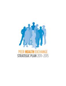 Health education / Adolescence / American culture / Peer Health Exchange