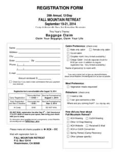 REGISTRATION FORM 26th Annual, 12-Step FALL MOUNTAIN RETREAT September 19-21, 2014