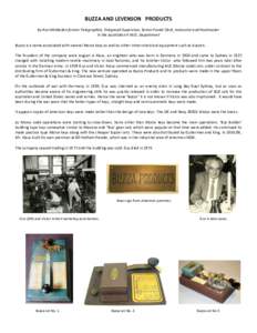 BUZZA AND LEVENSON PRODUCTS By Ron McMullen former Telegraphist, Telegraph Supervisor, Senior Postal Clerk, Instructor and Postmaster in the Australian P.M.G. Department Buzza is a name associated with several Morse keys