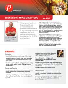 SPRING INSECT MANAGEMENT GUIDE  Doug Alderman CCA-ON National Sales Manager, PRIDE Seeds